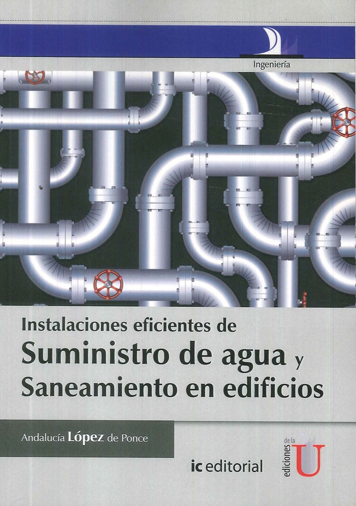 INSTALACIONES EFICIENTES DE SUMINISTRO DE AGUA Y SANEAMIENTO EN EDIFICIOS | ANDALUCIA LOPEZ