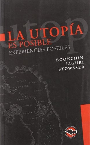 UTOPIA ES POSIBLE, LA.EXPERIENCIAS POSIBLES | VARIOS