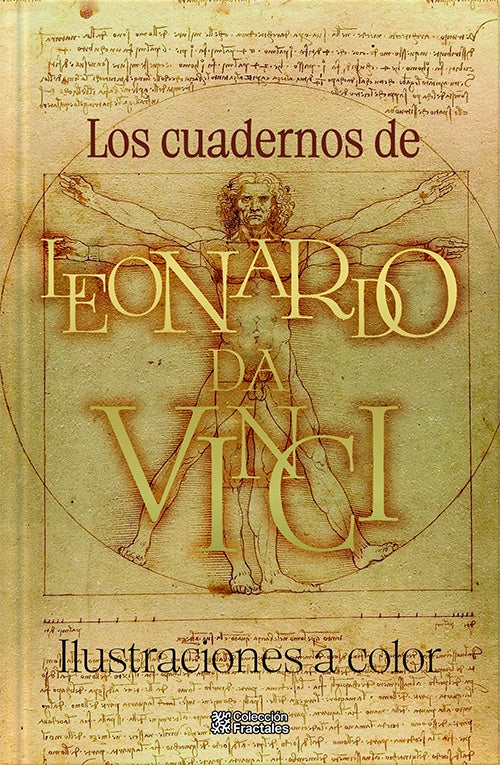CUADERNOS DE LEONARDO DA VINCI, LOS. Ilustrado