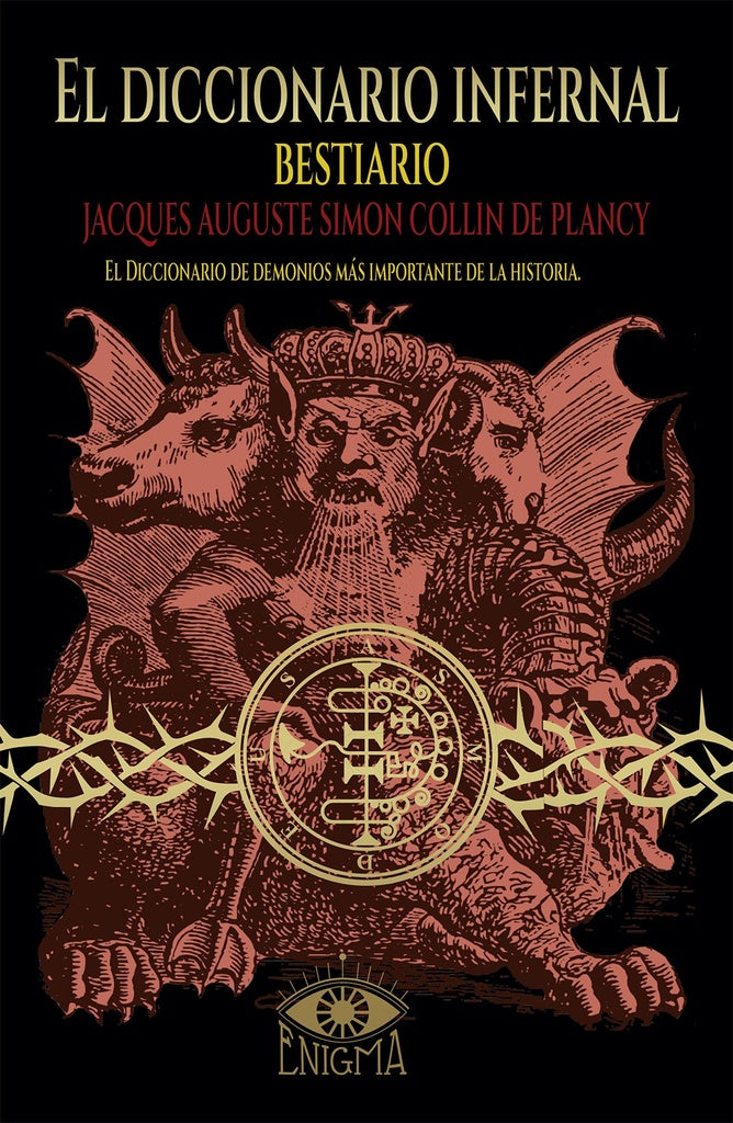 DICCIONARIO INFERNAL, EL. BESTIARIO | JACQUESAUGUSTESIMONCOLLINDE PLANCY