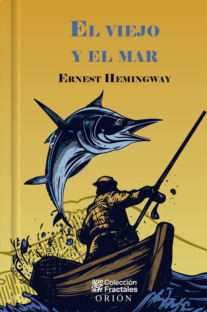 VIEJO Y EL MAR, EL. Tapa Dura | ERNEST HEMINGWAY