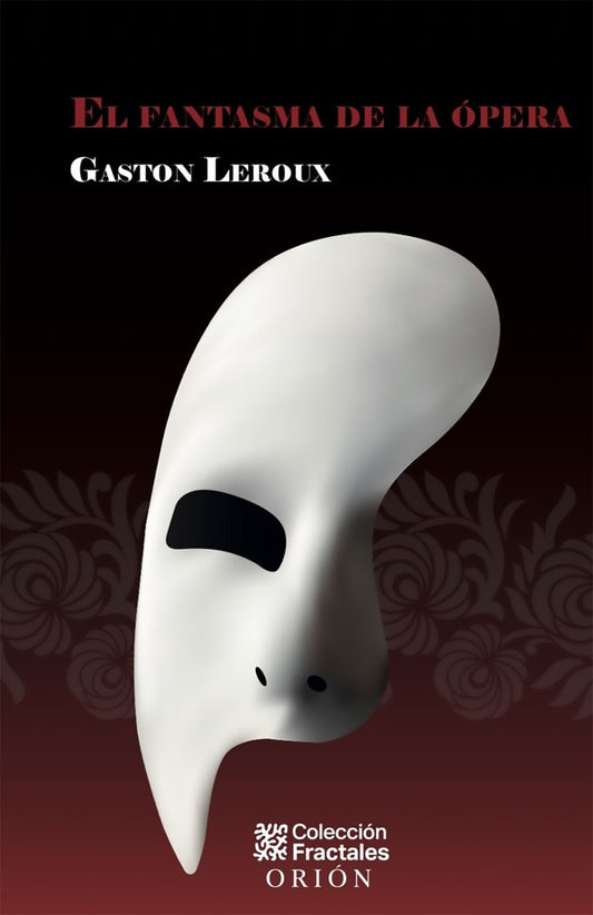 FANTASMA DE LA OPERA, EL. Tapa Dura | LEROUX GASTÓN