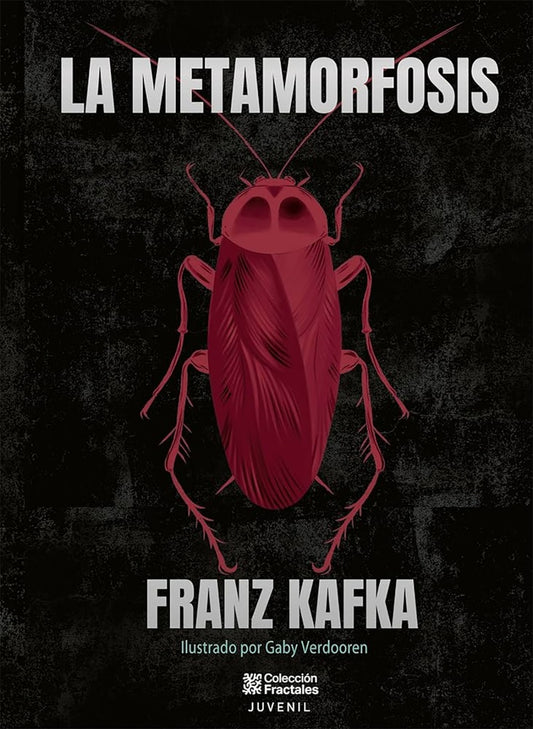 METAMORFOSIS, LA.  ILUSTRADO. Tapa Dura | FRANZ KAFKA