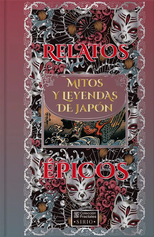 RELATOS EPICOS. MITOS Y LEYENDAS DE JAPON. Tapa dura | VARIOS AUTORES