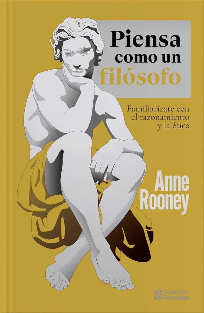 PIENSA COMO UN FILOSOFO. Tapa Dura | ANNE RONNEY