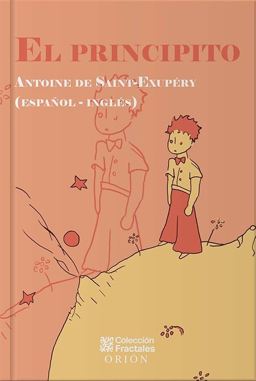 PRINCIPITO, EL. INGLES - ESPAÑOL | ANTOINE  DE SAINT-EXUPERY