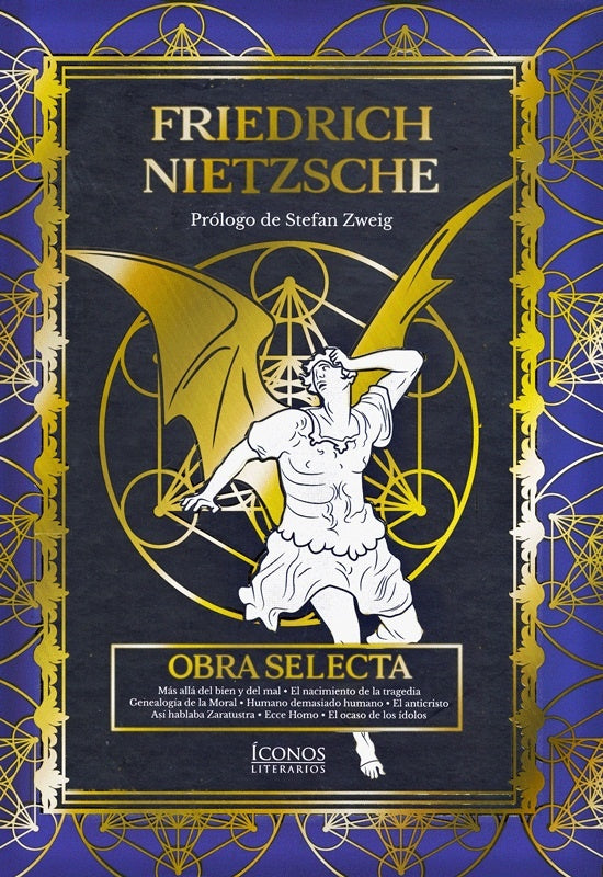 Friedrich Nietzsche. Obra Selecta | FRIEDRICH NIETZSCHE