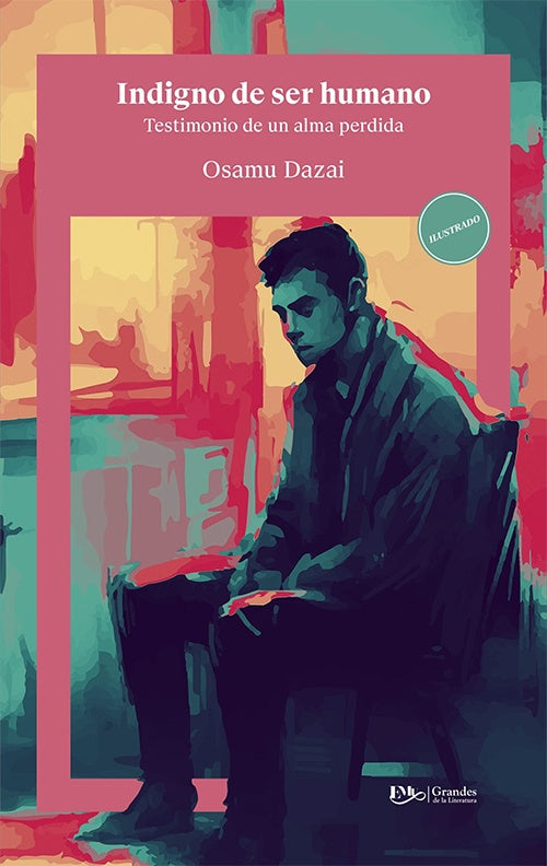INDIGNO DE SER HUMANO | OSAMU DAZAI