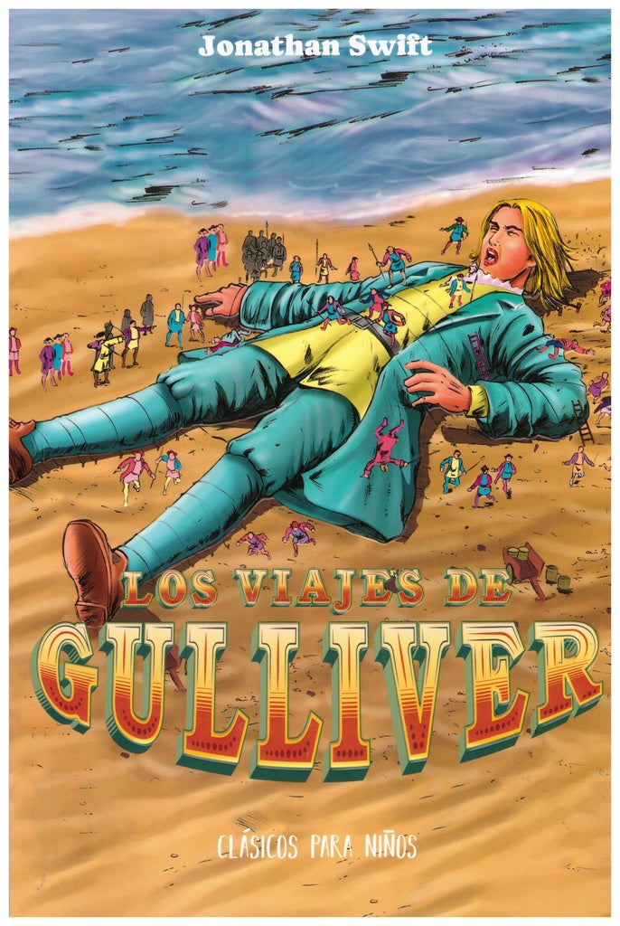 VIAJES DE GULLIVER, LOS. CLASICOS PARA NIÑOS | VARIOS AUTORES