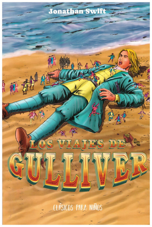 VIAJES DE GULLIVER, LOS. CLASICOS PARA NIÑOS | VARIOS AUTORES