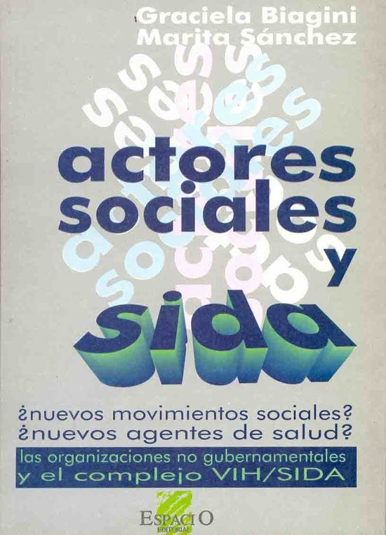 ACTORES SOCIALES Y SIDA. OFERTA 30 Bs | GRACIELA BIAGINI