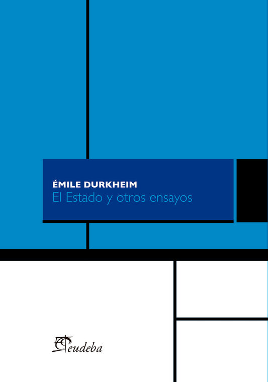 ESTADO Y OTROS ENSAYOS, EL.. OFERTA 30 Bs. | EMILE DURKHEIM
