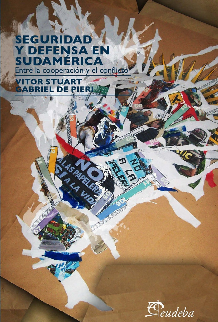 SEGURIDAD Y DEFENSA EN SUDAMERICA OFERTA 30 Bs. | VITOR DE PIERI