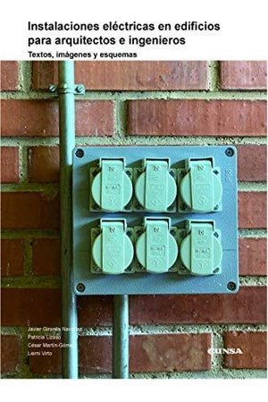 INSTALACIONES ELECTRICAS EN EDIFICIOS PARA ARQUITECTOS E INGENIEROS | VARIOS