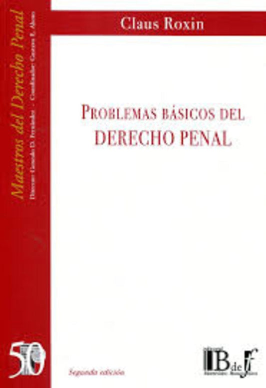 PROBLEMAS BASICOS DEL DERECHO PENAL. | CLAUS ROXIN