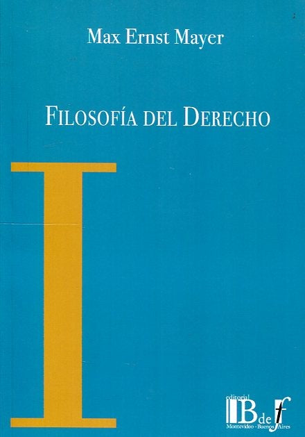 FILOSOFIA DEL DERECHO | MAX ERNST MAYER