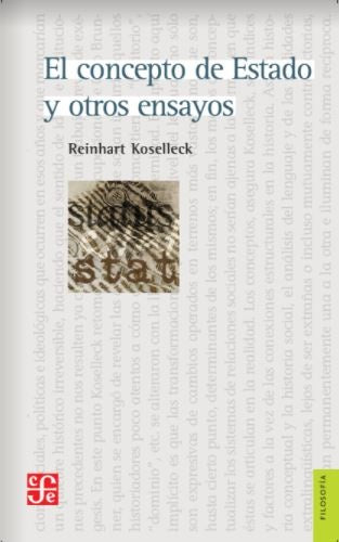 CONCEPTO DE ESTADO Y OTROS ENSAYOS, EL | REINHART KOSELLECK