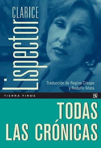 TODAS LAS CRONICAS | CLARICE LISPECTOR
