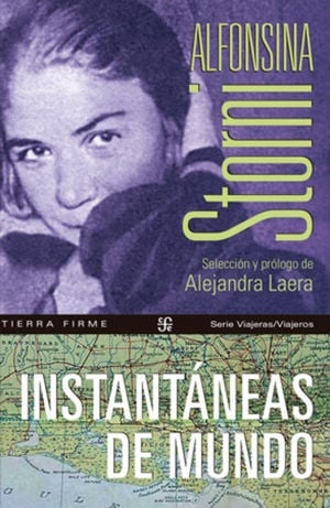 INSTANTANEAS DEL MUNDO | ALFONSINA STORNI
