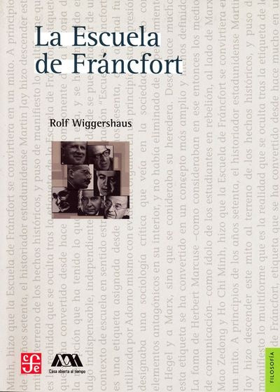 ESCUELA DE FRANCFORT, LA. | ROLF WIGGERSHAUS