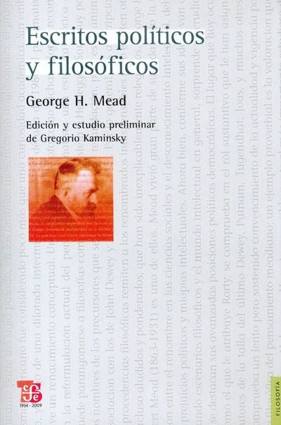 ESCRITOS POLITICOS Y FILOSOFICOS . OFERTA Bs. 120 | GEORGE MEAD