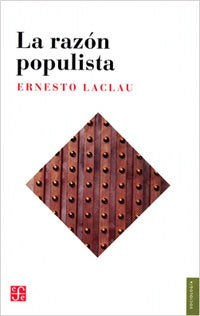 RAZON POPULISTA, LA. | ERNESTO LACLAU