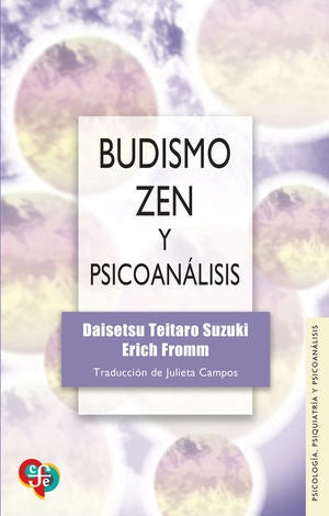 BUDISMO ZEN Y PSICOANALISIS | ENICH FROMM