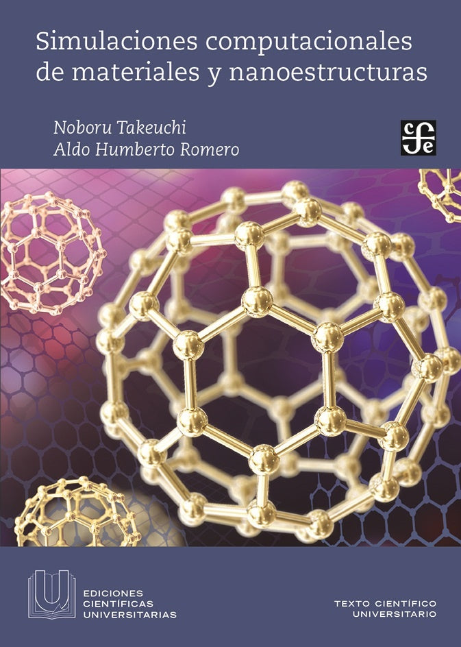 SIMULACIONES COMPUTACIONALES DE MATERIALES Y NANOESTRUCTURAS | NOBORU TAKEUCHI