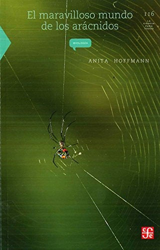 MARAVILLOSO MUNDO DE LOS ARACNIDOS | ANITA HOFFMANN