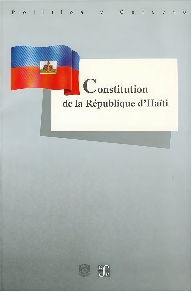 CONSTITUCION DE LA REPUBLICA DE HAITI . OFERTA 10 Bs. | VARIOS