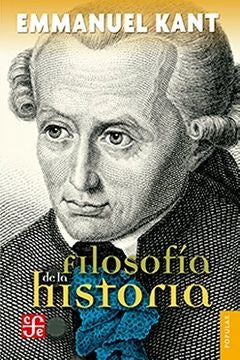 FILOSOFIA DE LA HISTORIA. | IMMANUEL KANT