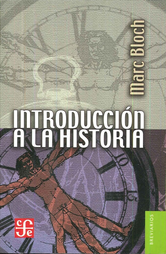 INTRODUCCION A LA HISTORIA. | MARC BLOCH