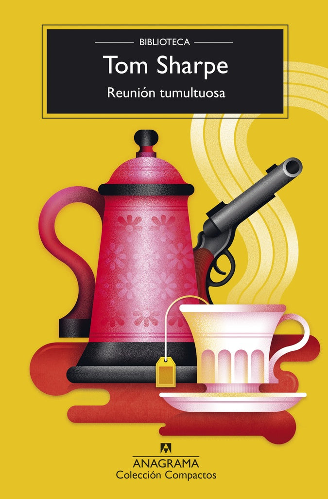 REUNION TUMULTUOSA | TOM SHARPE