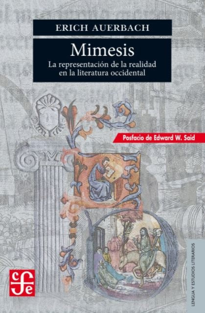 MIMESIS. La representación de la realidad en la literatura occidental | ERICH AUERBACH