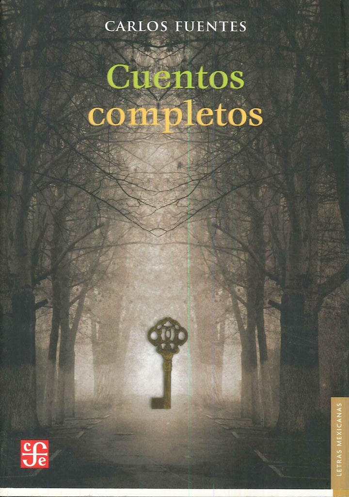 CUENTOS COMPLETOS | CARLOS FUENTES