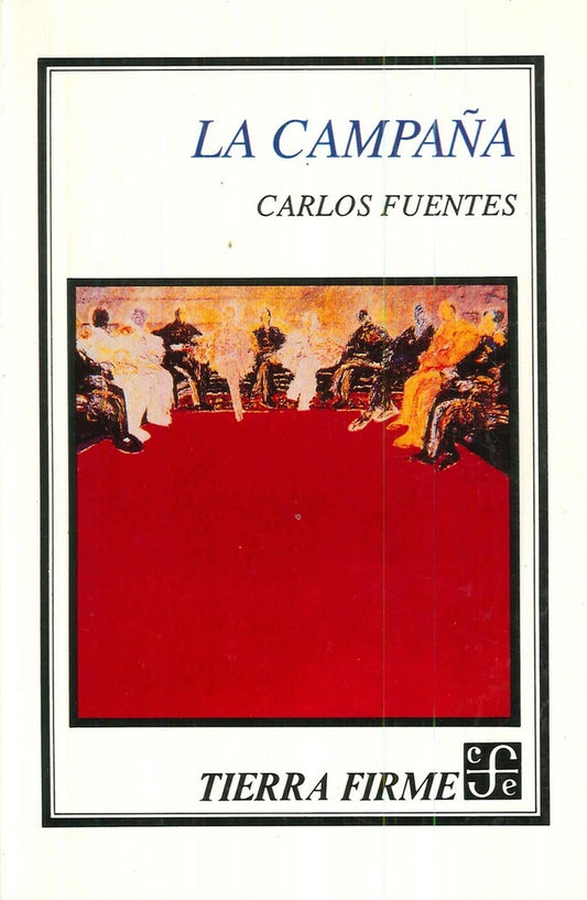CAMPAÑA, LA. Rebaja 77 Bs. | CARLOS FUENTES