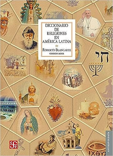 DICCIONARIO DE RELIGIONES EN AMERICA LATINA  Rebaja 180 Bs. | ROBERTO BLANCARTE