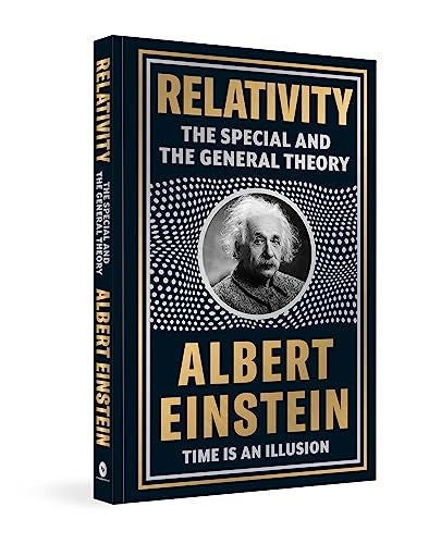 RELATIVITY: THE SPECIAL AND THE GENERAL THEORY | ALBERT EINSTEIN
