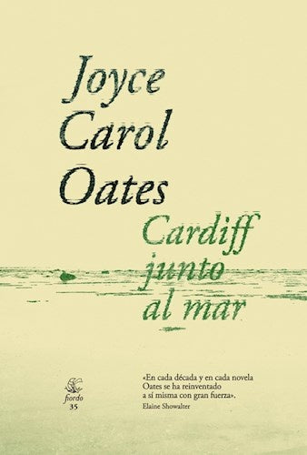 CARDIFF JUNTO AL MAR . REBAJA Bs. 90 | JOYCE CAROL OATES