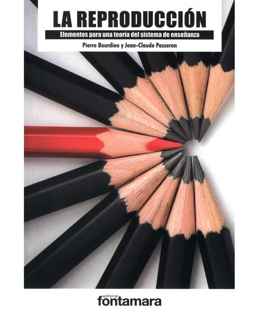 REPRODUCCION, LA. | PIERRE BOURDIEU