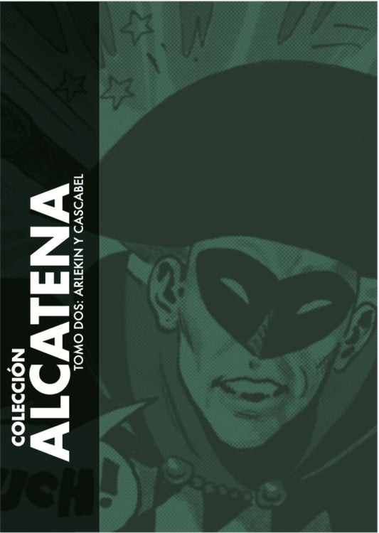 COLECCION ALCATENA VOL 02 ARLEKIN Y CASCABEL . OFERTA Bs. 55