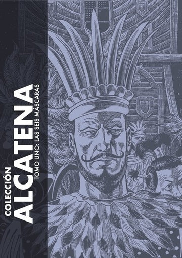 COLECCION ALCATENA VOL 1: LAS SEIS MASCARAS . OFERTA Bs. 55