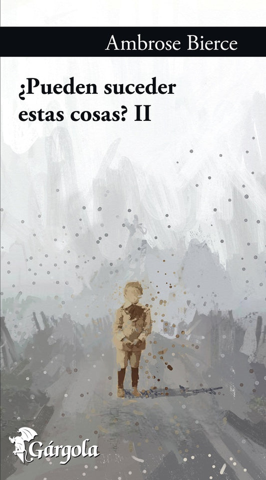 PUEDEN SUCEDER ESTAS COSAS? II Rebaja 38 Bs | AMBROSE BIERCE