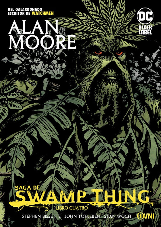 SAGA DE SWAMP THING. LIBRO 4 | ALAN MOORE