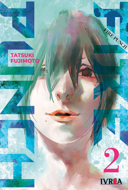 FIRE PUNCH 02 | TATSUKI FUJIMOTO