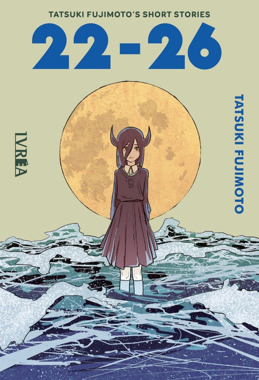 TATSUKI FUJIMOTO S SHORT STORIES: 22-26 | TATSUKI FUJIMOTO