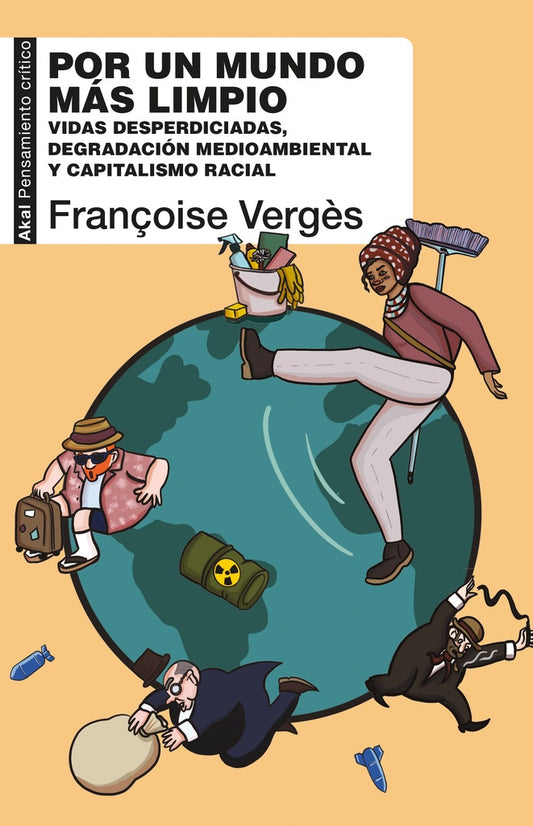 POR UN MUNDO MAS LIMPIO | FRANCOISE VERGES