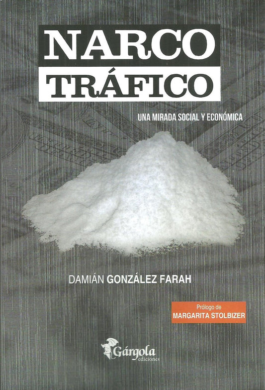 NARCOTRAFICO Oferta 30 Bs | DAMIAN GONZALEZ