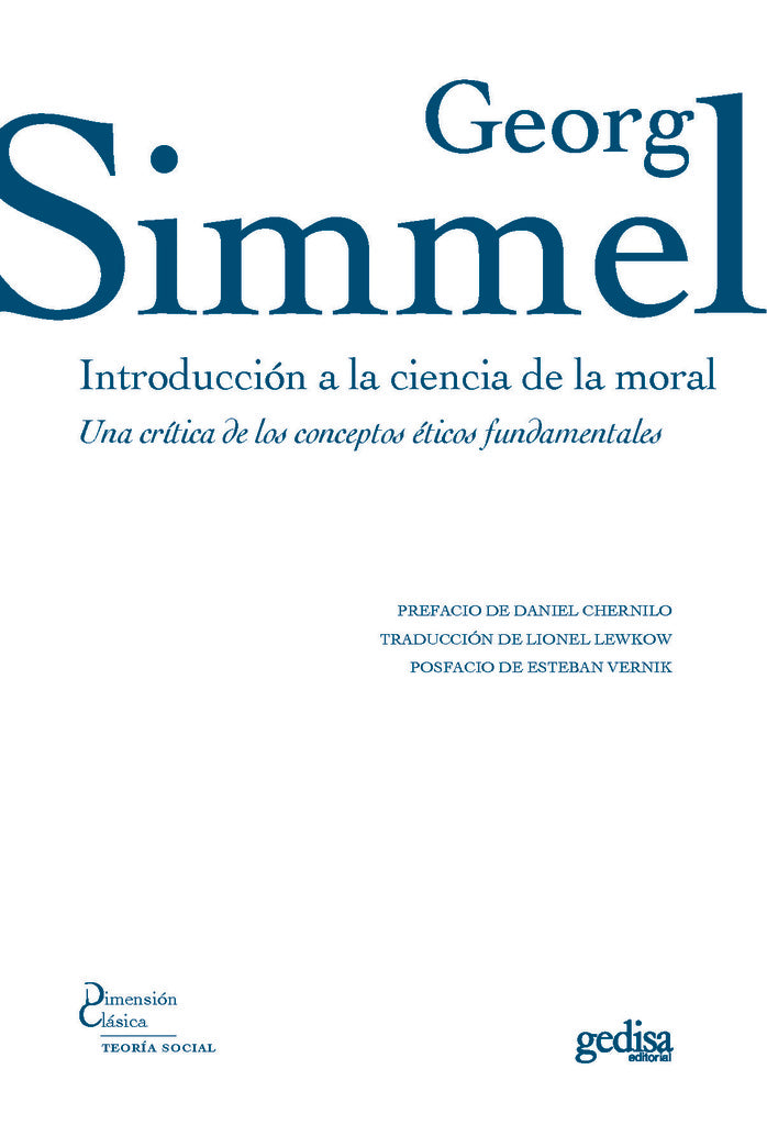 INTRODUCCION A LA CIENCIA DE LA MORAL. | GEORG SIMMEL