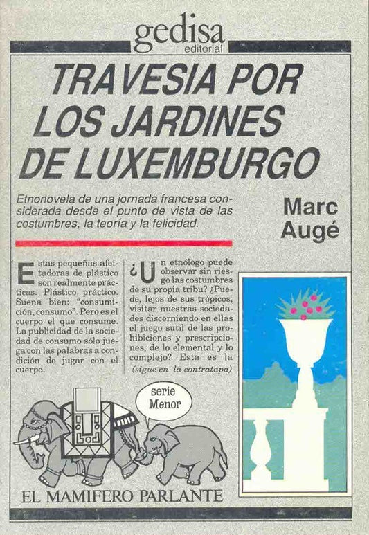 TRAVESIA POR LOS JARDINES DE LUXENBURGO . OFERTA 75 Bs. | MARC AUGE